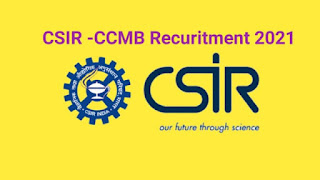 CSIR-NML Recruitment 2021 CSIR-NML Recruitment 2021
