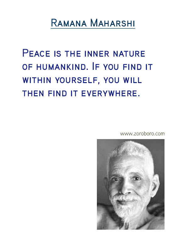 Ramana Maharshi Quotes; Consciousness Quotes; Ego Quotes; Heart Quotes; Meditation Quotes; Reality Quotes; Silence Quotes; & Yoga Quotes. Ramana Maharshi Philosophy; Ramana Maharshi Teaching Inspirational Quotes; motivational quotes; positive quotes; Believe Quotes; hindi quotes; hindi; hindi student quotes; hindi; words; essay