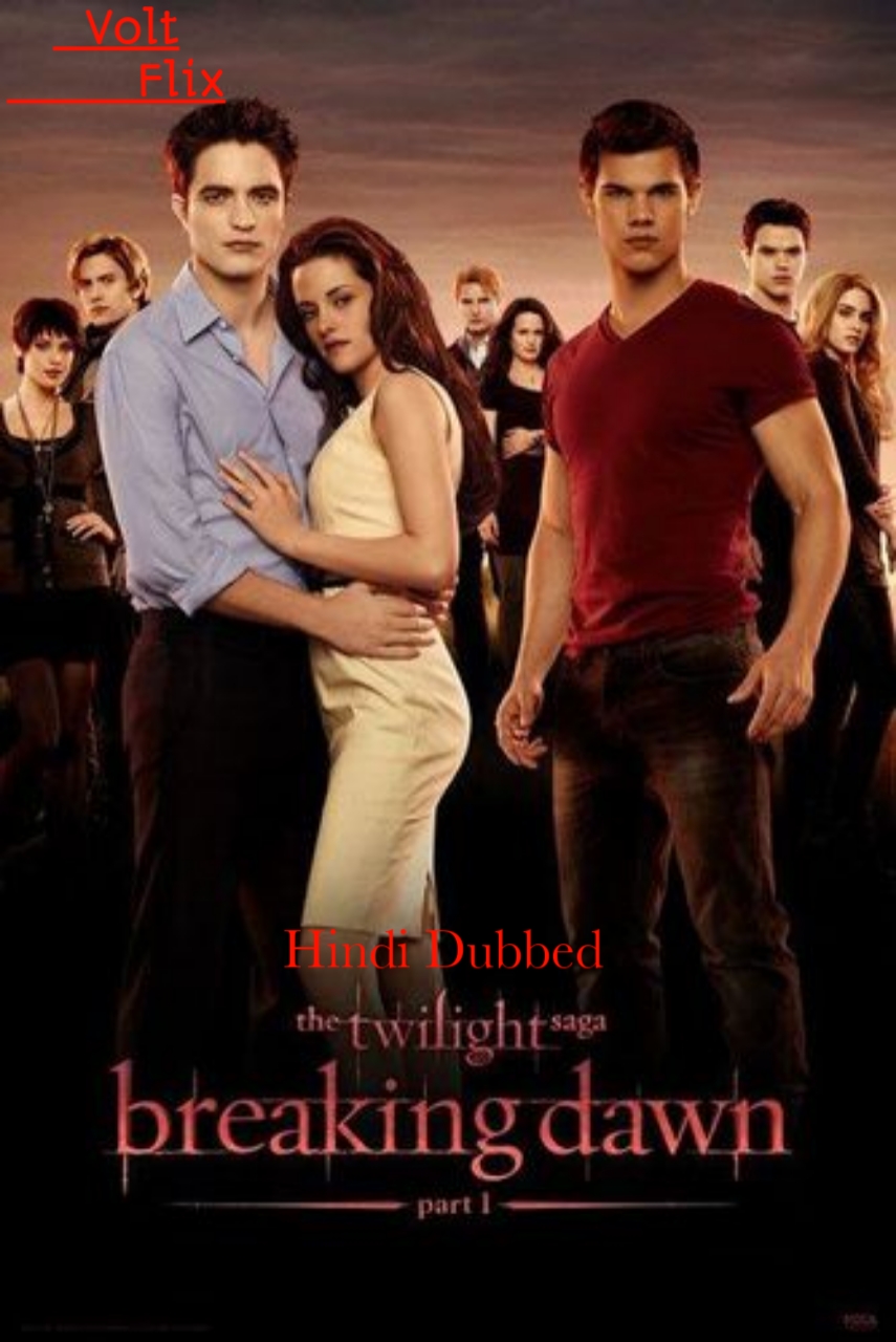 Twilight Saga Breaking Dawn Part 1 2011 Hindi 720p Hd