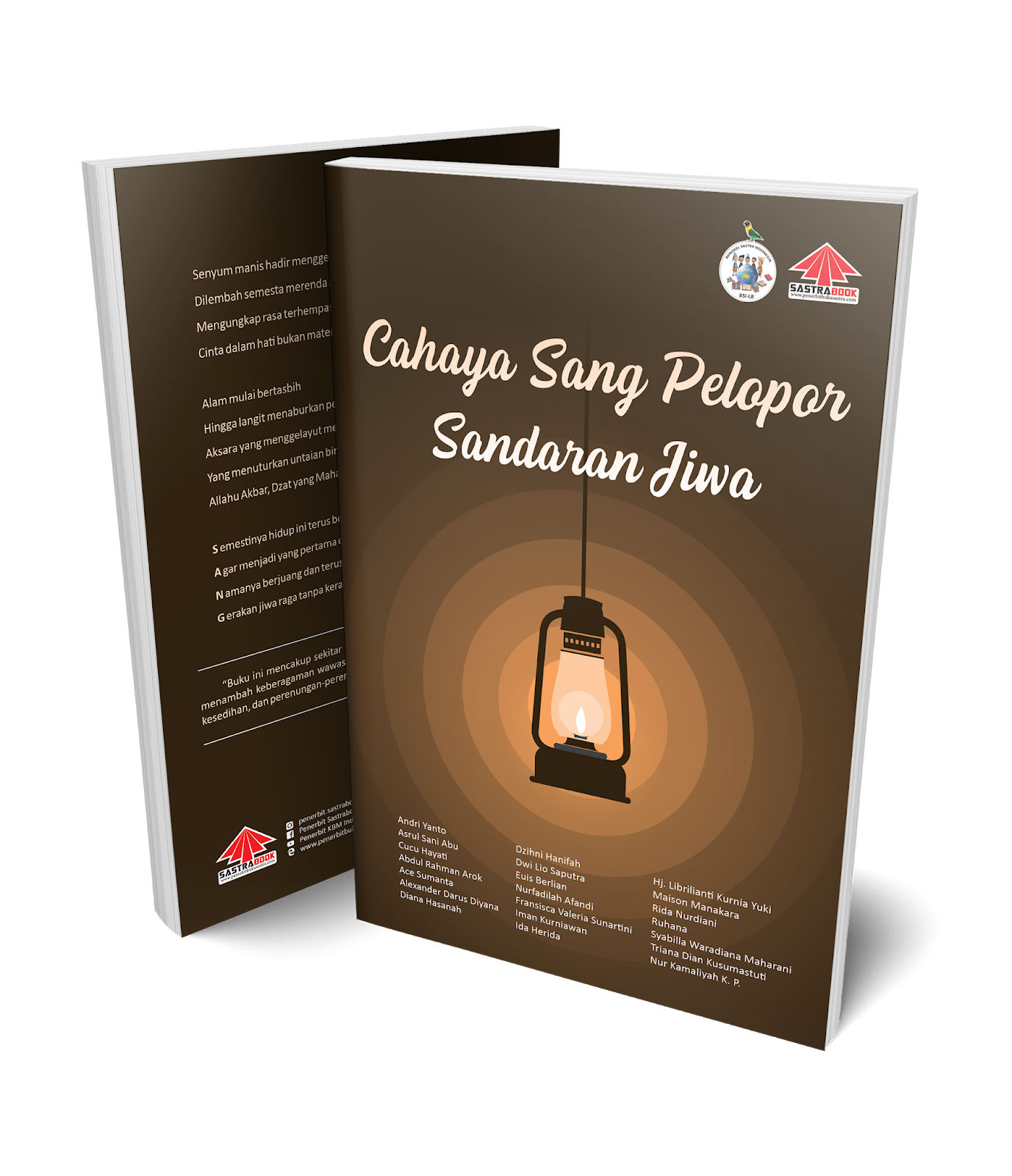 CAHAYA SANG PELOPOR SANDARA JIWA