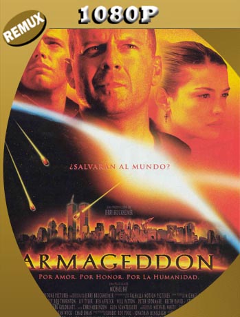 Armageddon (1998) REMUX [1080p] Latino [GoogleDrive] SXGO