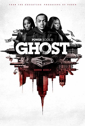 Power Book II: Ghost Season 1 Complete Download 480p & 720p All Episode