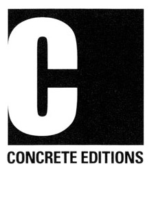 CONCRETE EDITIONS