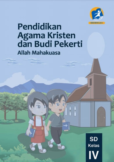 Buku Siswa Pendidikan Agama Kristen Kelas 4 Revisi 2017 Kurikulum 2013