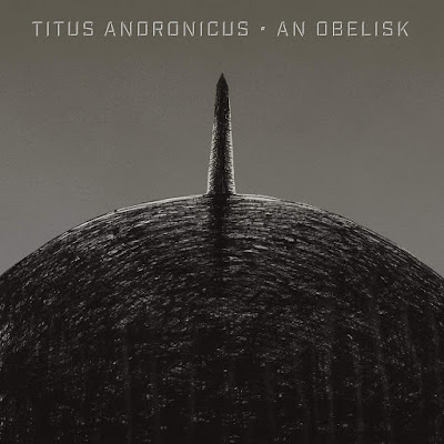 Titus Andronicus An Obelisk Album