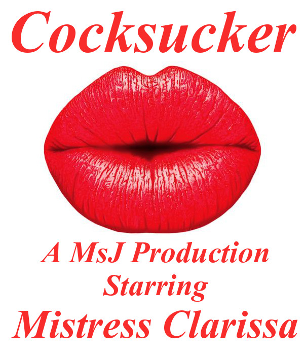 International Feminization Conspiracy: MsJ: Cocksucker Starr