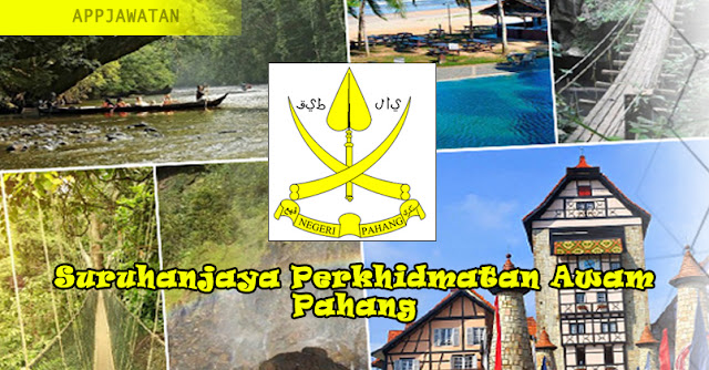 Jawatan Kosong di Suruhanjaya Perkhidmatan Awam Pahang - Terbuka 2019 Jawatan Kosong di Suruhanjaya Perkhidmatan Awam Pahang - Terbuka 2019