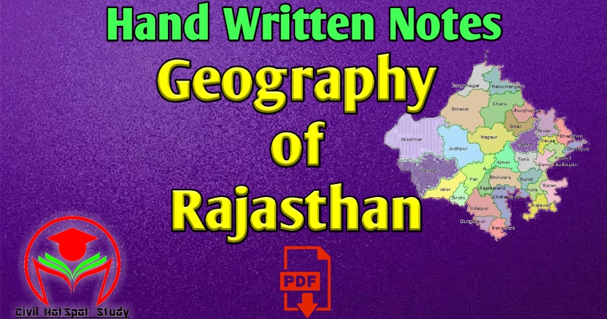 Rajasthan Geography Notes Geography of Rajasthan Hand Written Notes Pdf Raj Geography Notes