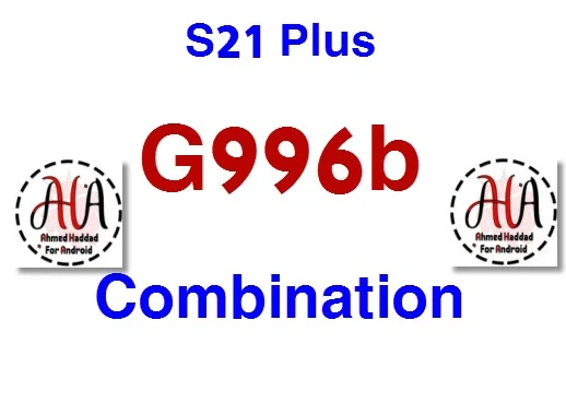 Samsung Galaxy S21 Plus G996b Combination firmware