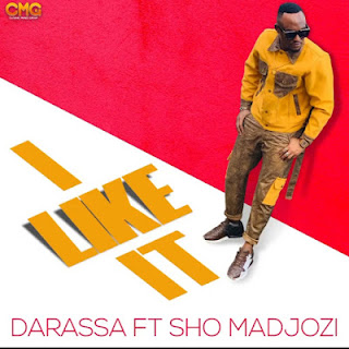 Darassa ft Sho Madjoz-I Like It |Download Mp3 Audio 