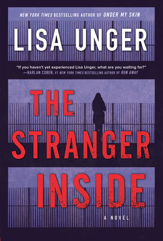 Review: The Stranger Inside by Lisa Unger