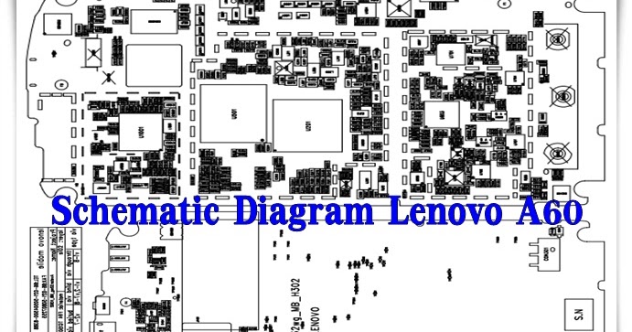 Schematic Diagram Lenovo A60 - AdaniChell || Tool Android