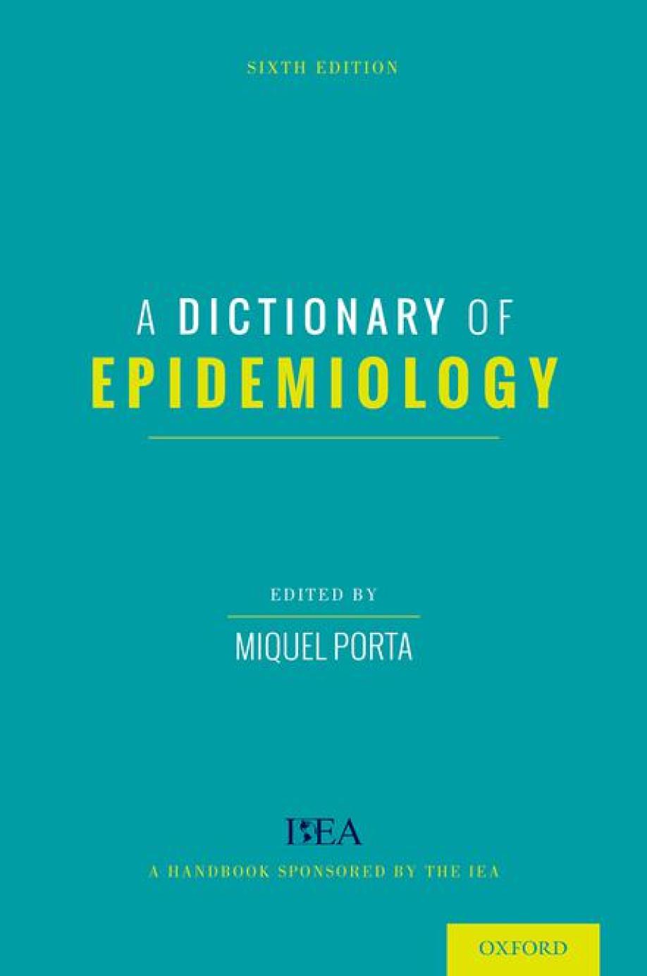 A Dictionary of Epidemiology 6th Edition by Miquel Porta PDF eBook