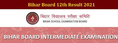 Bihar Board 12th Result 2021 biharboardonline.bihar .gov .in 5