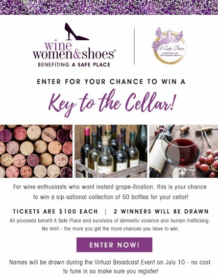 Purchase tickets for a chance to win a "Key to the Cellar" - a personal wine cellar of 50 bottles of wine, awarded to 2 winners. Tickets are $100 each with no limit on purchases per person.