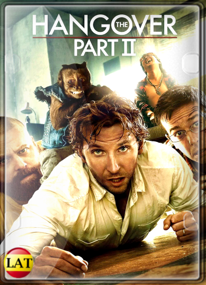 ¿Qué Pasó Ayer? Parte 2 (2011) DVDRIP LATINO