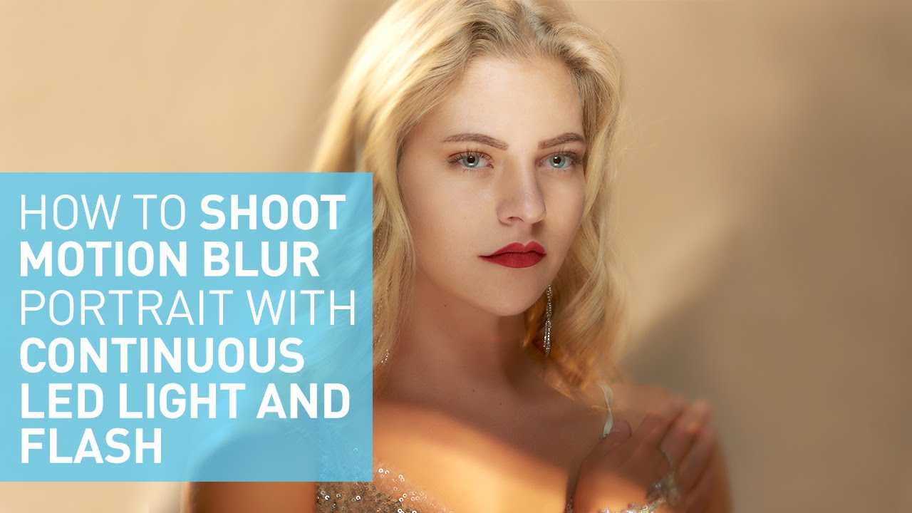 How to shoot motion blur portrait with continuous LED light and Flash