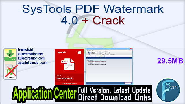 SysTools PDF Watermark 4.0 + Crack