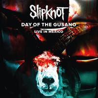 [2017] - Day Of The Gusano - Live In Mexico