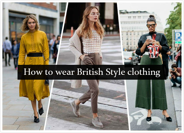 How to Wear British Style Clothing - Morimiss Blog