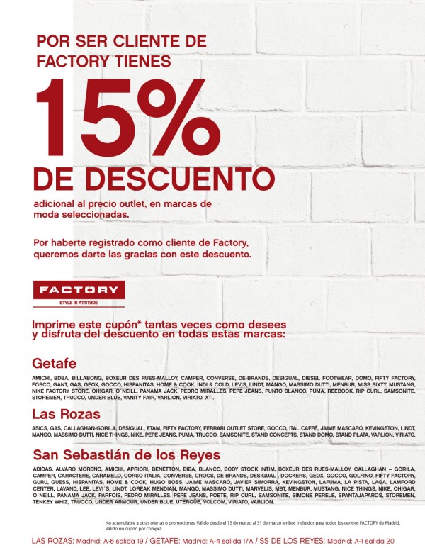 Desaparecido Hermanos Descartar me gusta ahorrar: 15% de descuento en Factory Madrid