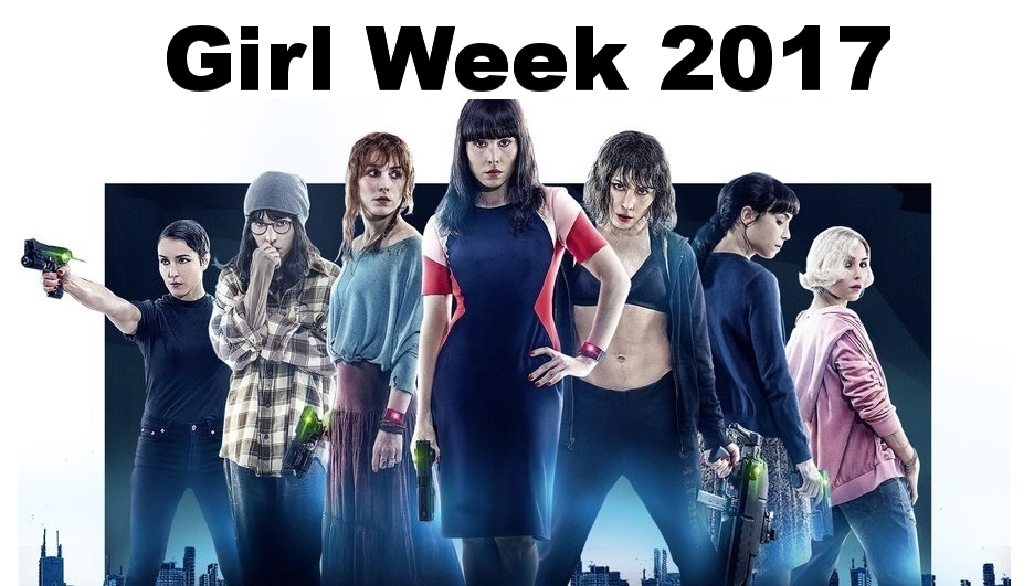 Xxx 12 Sal Girl - Dell on Movies: Girl Week 2017: What Happened to Monday