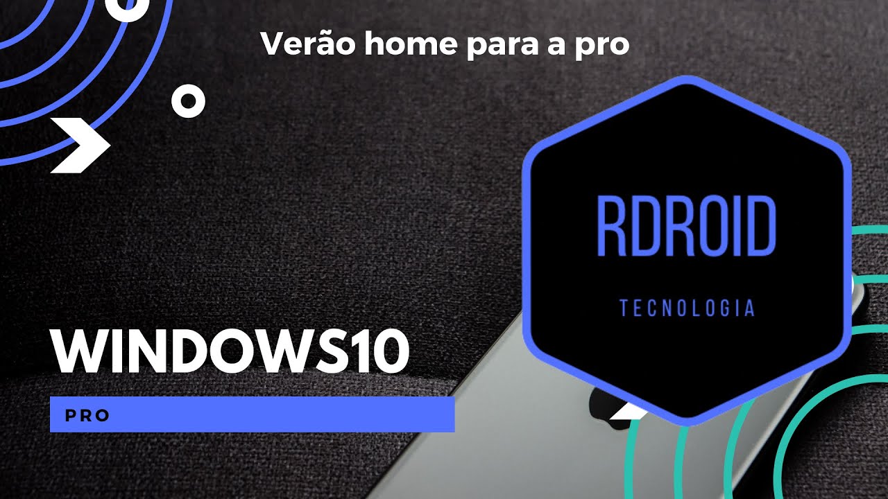 RD Tecnologia WINDOWS 10 HOME PARA PRO (MUDAR VERSÃO DO WINDOWS) 2022