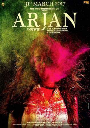 Arjan 2017 DVDRip 999MB Punjabi Movie 720p Watch Online Full Movie Download bolly4u