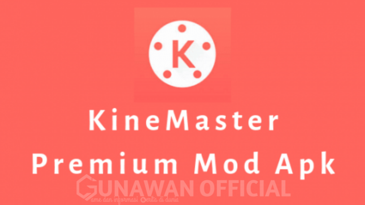 Download Kine Master Pro Versi Lama