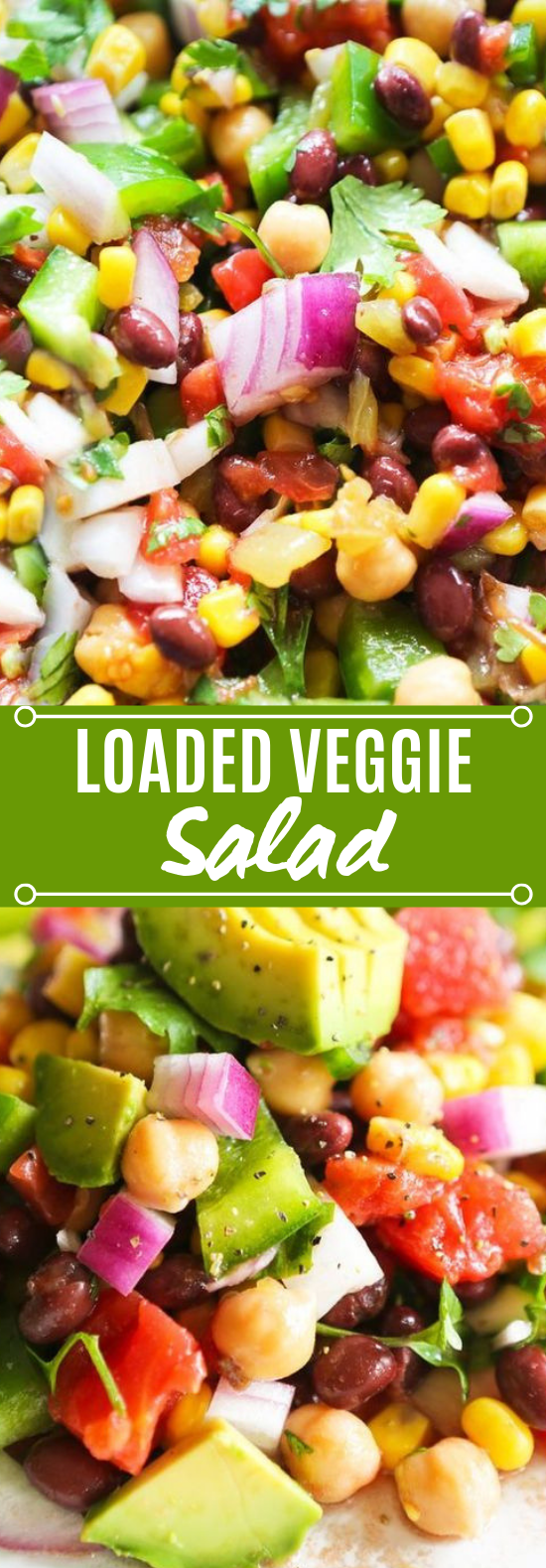 Loaded Veggie Salad with Chickpeas and Black Beans #vegan #salad