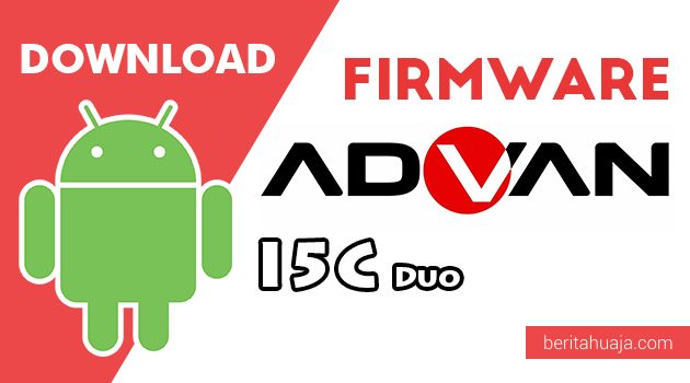 Download Firmware / Stock ROM Advan I5C Duo 