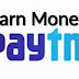 PayTM Se Paise Kaise Kamaye - PayTM से पैसे कैसे कमाए ?