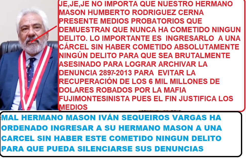 mason HUMBERTO ARMANDO RODRIGUEZ CERNA Hace Responsable De Su Asesinato A La JUNTA NACIOANL DE JUSTI
