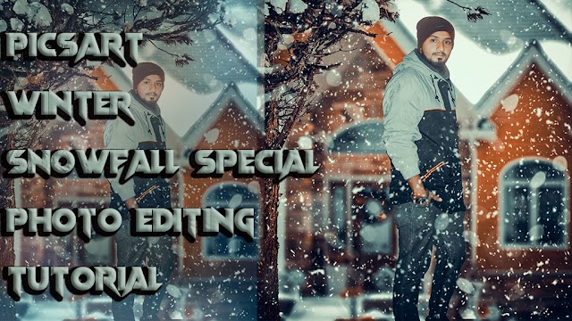 Picsart Winter Snowfall Special photo editing tutorial/Picasrt 2021 / Rameez Editzz