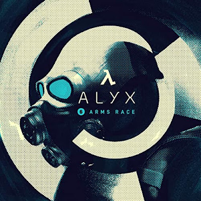 Half Life Alyx Soundtrack Chapter 6 Arms Race