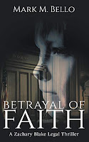 Betrayal of Faith by Mark M. Bello