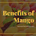 Mango Benefits 