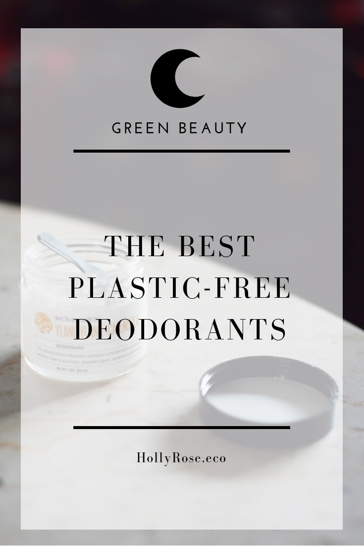 The Best EcoFriendly Plastic Free Deodorant HOLLYROSE.ECO
