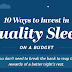 10 Ways to Invest in Quality Sleep On a Budget #infographic