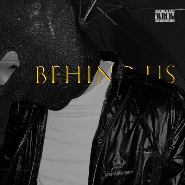GGM BABYGOAT – Behind Us – Single