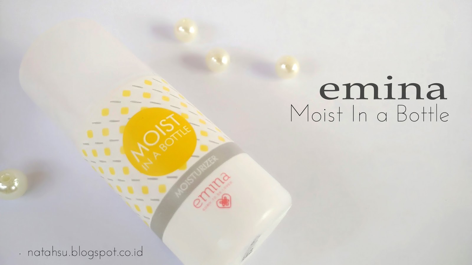 [REVIEW] Emina Moist in a Bottle Moisturizer Sprinkle of Rain