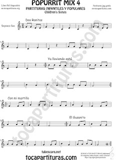 Mix 4 Partitura de Saxofón Soprano Dos Ranitas, Ya lloviendo está, Con mi Martillo, El Gusanito Popurrí Mix 4 Sheet Music for Soprano Sax Music Scores Mix 4 Partitura de Saxofón Soprano Dos Ranitas, Ya lloviendo está, Con mi Martillo, El Gusanito Popurrí Mix 4 Sheet Music for Soprano Sax Music Scores