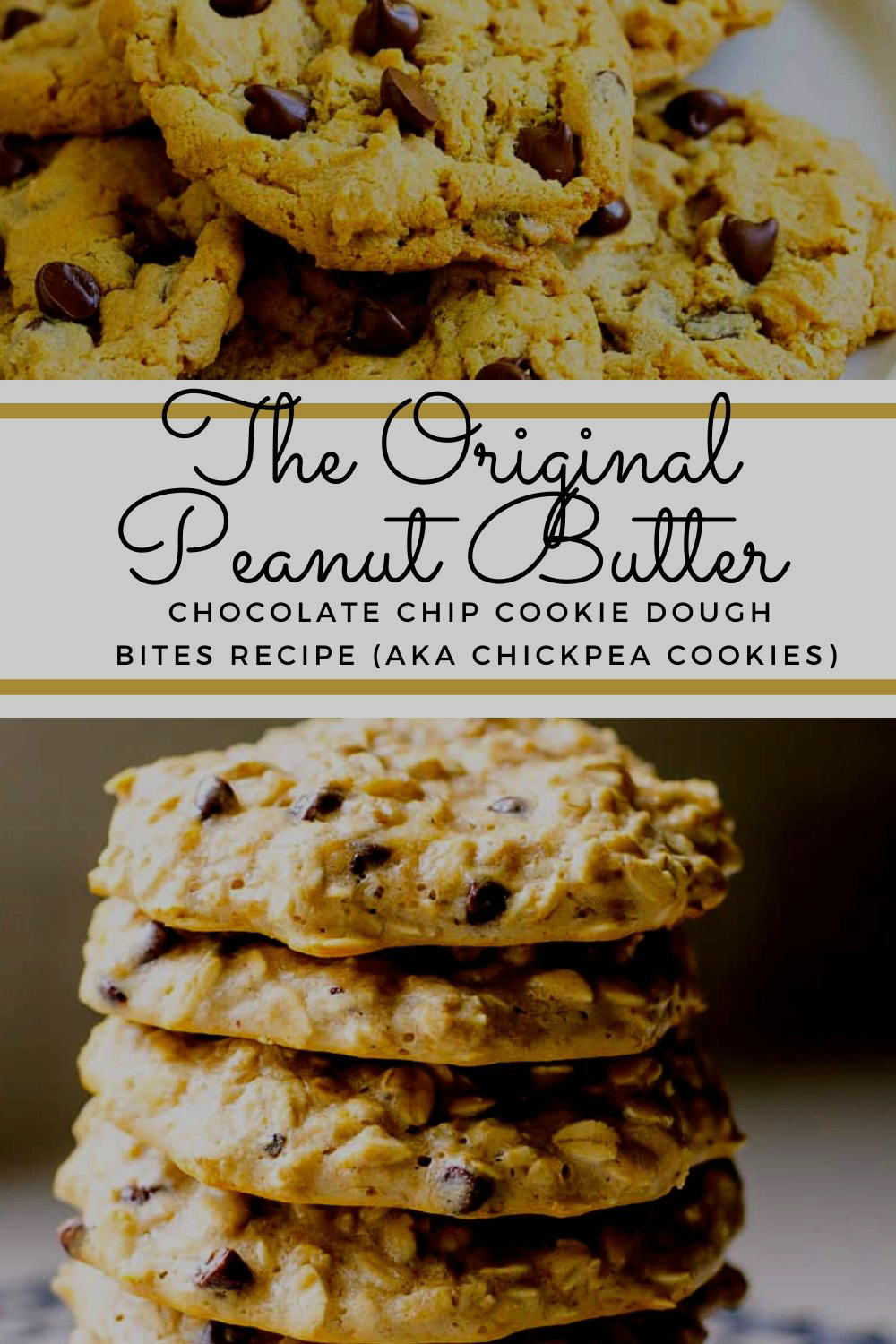 The Original Peanut Butter Chocolate Chip Cookie Dough Bites Recipe (aka Chickpea Cookies) New