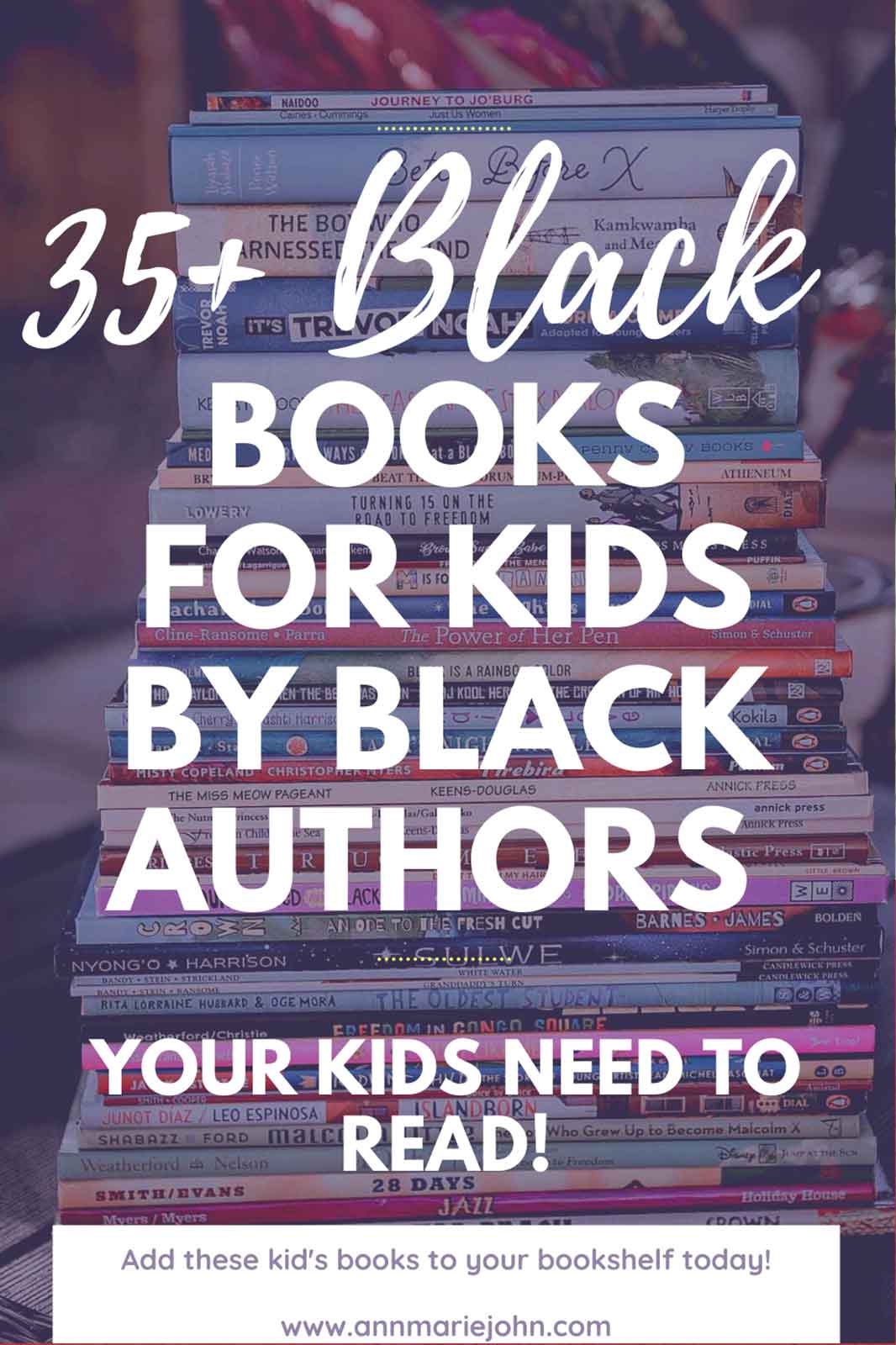 35+ Books for Black Children by Black Authors