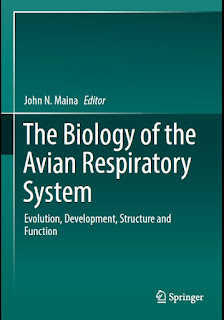 The Biology of the Avian Respiratory System – Evolution, Development, Structure and Function The Biology of the Avian Respiratory System – Evolution, Development, Structure and Function