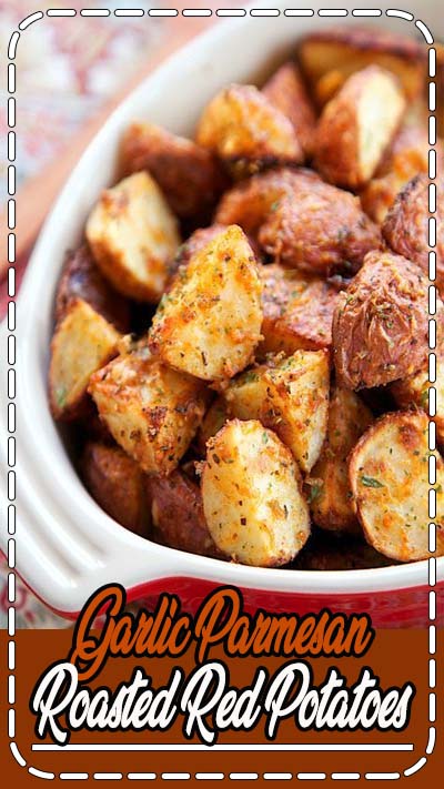 Garlic Parmesan Roasted Red Potatoes - red potatoes tossed in garlic, onion, paprika, Italian seasoning and parmesan cheese - SO delicious! A super quick and easy side dish. Ready for the oven in minutes! Great with burgers, chicken, steak and pork. The whole family loves these yummy potatoes!