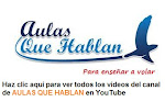 El canal de AULAS QUE HABLAN en YouTube