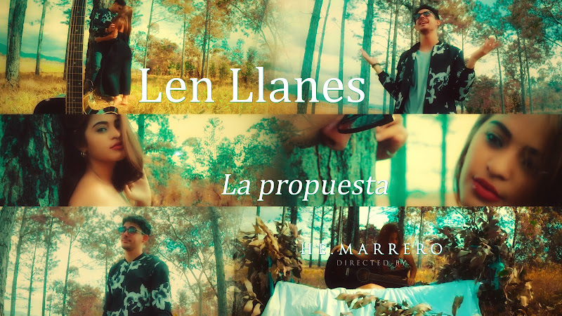 Len Llanes - ¨La Propuesta¨ - Videoclip - Director: HE. Marrero. Portal Del Vídeo Clip Cubano