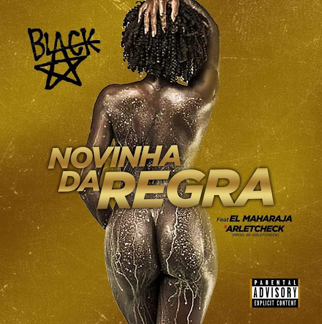 Novinha_DA_Regra - Black_Star - El_Maharaja X Arletcheck (Prod By Arletcheck) "Afro Funk" || Download Free