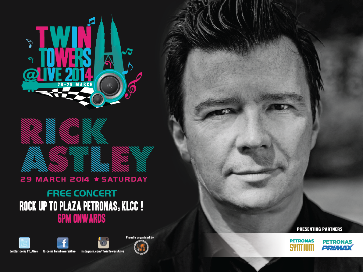 [Upcoming Event] RICK ASTLEY – THE LEGENDARY 80s SENSATION WILL BE COMING TO MALAYSIA FOR TWIN TOWERS ALIVE 2014!